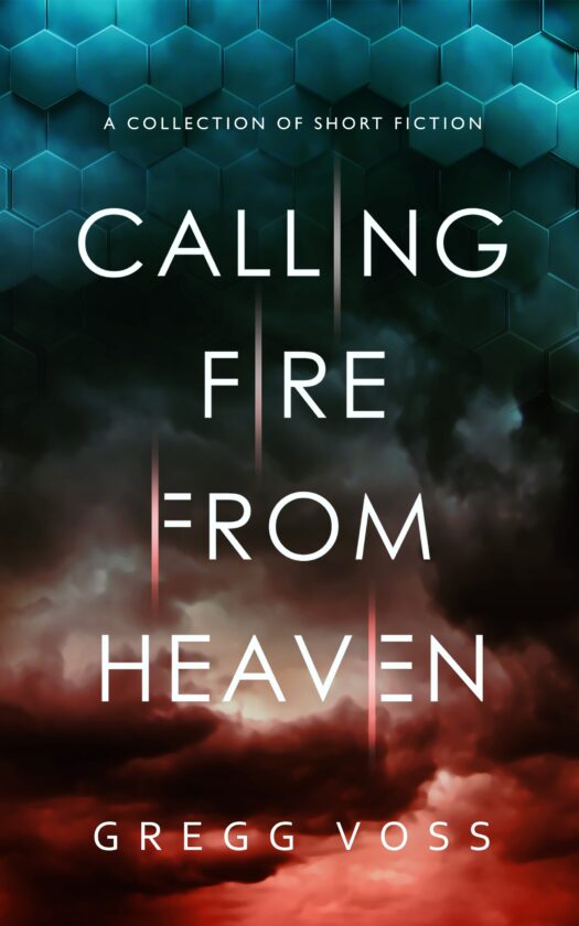 Calling Fire From Heaven by Gregg Voss book review - paranormal fiction.